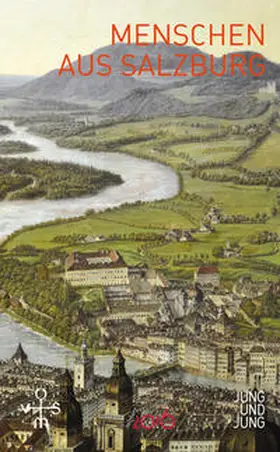 Kleibel / Jung |  Menschen aus Salzburg | Buch |  Sack Fachmedien