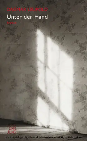 Leupold |  Unter der Hand | eBook | Sack Fachmedien