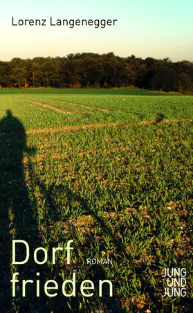 Langenegger |  Dorffrieden | eBook | Sack Fachmedien