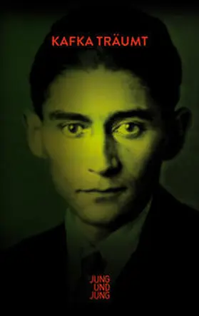 Müller / Kafka |  Kafka träumt | Buch |  Sack Fachmedien