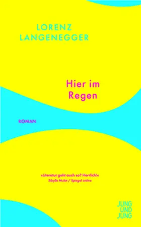 Langenegger |  Hier im Regen | eBook | Sack Fachmedien