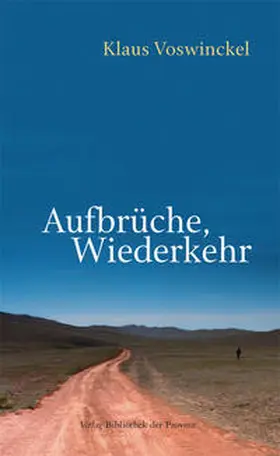 Voswinckel |  Aufbrüche, Wiederkehr | Buch |  Sack Fachmedien