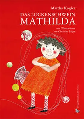 Kogler |  Das Lockenschwein Mathilda | Buch |  Sack Fachmedien