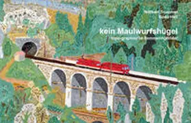 Horvath / Lotter / kunstmuseum muerz |  kein Maulwurfshügel | Buch |  Sack Fachmedien