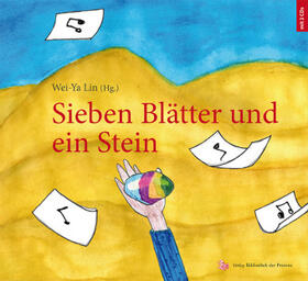 Lin |  Sieben Blätter und ein Stein | Buch |  Sack Fachmedien