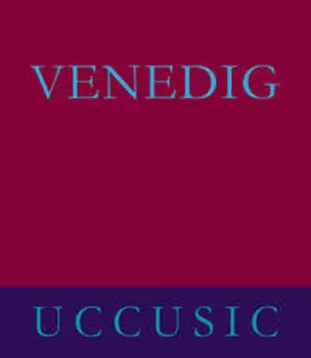 Uccusic / Höhs / Huisman |  HILDA UCCUSIC – VENEDIG | Buch |  Sack Fachmedien