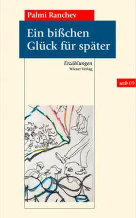 Ranchev |  Ein bißchen Glück für später | Buch |  Sack Fachmedien