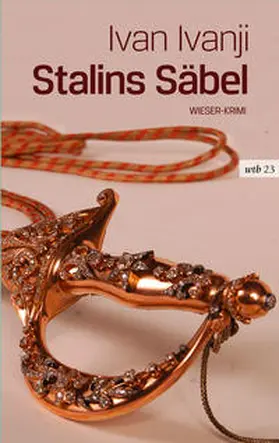 Ivanji |  Stalins Säbel | Buch |  Sack Fachmedien