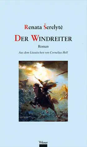 Serelyte / Šerelyte |  Der Windreiter | Buch |  Sack Fachmedien