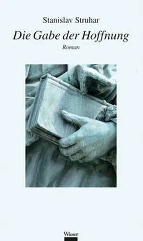 Struhar |  Die Gabe der Hoffnung | Buch |  Sack Fachmedien