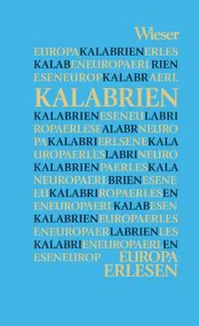Chiellino |  Europa Erlesen Kalabrien | Buch |  Sack Fachmedien