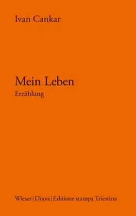 Cankar |  Mein Leben | Buch |  Sack Fachmedien