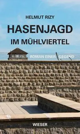 Rizy |  Hasenjagd im Mühlviertel | Buch |  Sack Fachmedien