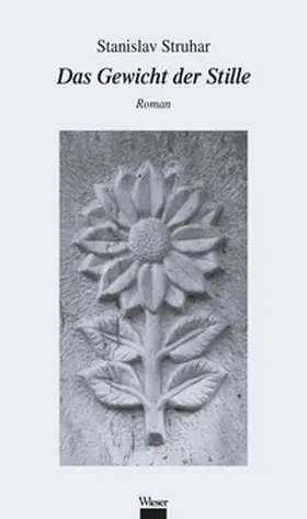 Struhar |  Das Gewicht der Stille | Buch |  Sack Fachmedien