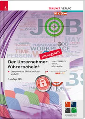 Höllwirth / Lumetzberger / Möstl |  Der Unternehmerführerschein - Entrepreneur's Skills Certificate, Modul C Lösungsheft | Buch |  Sack Fachmedien