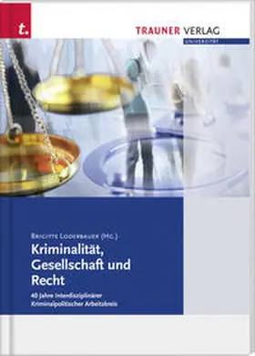 Loderbauer |  Kriminalität, Gesellschaft und Recht | Buch |  Sack Fachmedien