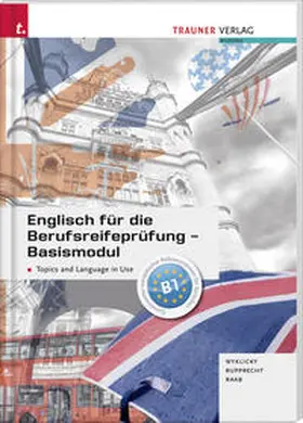 Raab / Rupprecht / Wyklicky |  Englisch für die Berufsreifeprüfung | Buch |  Sack Fachmedien