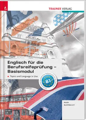 Raab / Rupprecht / Wyklicky |  Englisch für die Berufsreifeprüfung | Buch |  Sack Fachmedien
