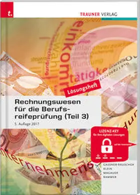 Magauer / Gassner-Rauscher / Klein |  Rechnungswesen für die Berufsreifeprüfung (Teil 3) Personalverrechnung & Steuerlehre aktuell Lösungsheft | Buch |  Sack Fachmedien