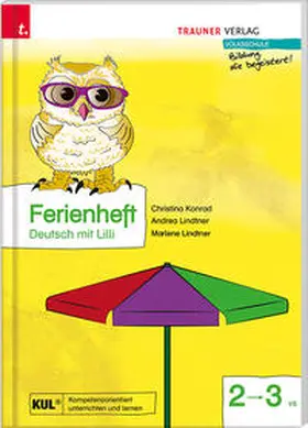 Konrad / Lindtner |  Ferienheft, Deutsch mit Lilli 2 | Buch |  Sack Fachmedien