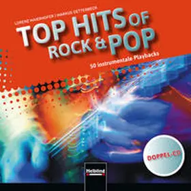 Maierhofer / Detterbeck |  Top Hits of Rock & Pop | Sonstiges |  Sack Fachmedien