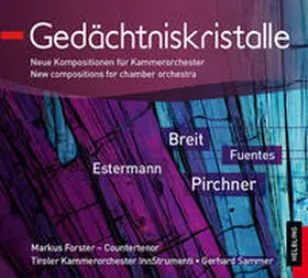 Breit / Estermann / Fuentes |  Gedächtniskristalle | Sonstiges |  Sack Fachmedien