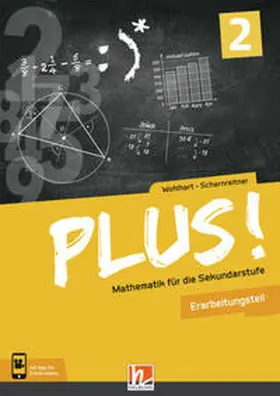 Wohlhart / Scharnreitner |  PLUS! Mathematik für die Sekundarstufe. Band 2, Erarbeitungsteil + E-Book | Buch |  Sack Fachmedien