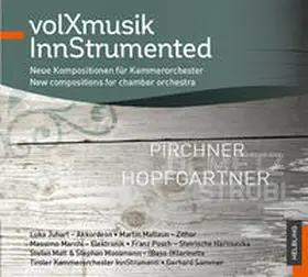 Pirchner / Demetz / Hopfgartner |  volXmusik Innstrumented | Sonstiges |  Sack Fachmedien