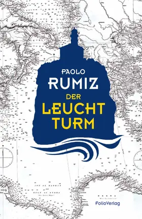 Rumiz |  Der Leuchtturm | eBook | Sack Fachmedien