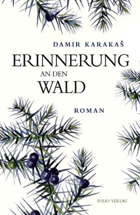 Karakaš / Karakas |  Erinnerung an den Wald | eBook | Sack Fachmedien