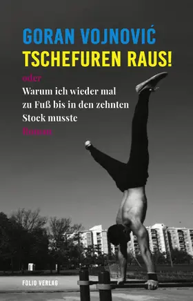 Vojnovic / Vojnovic |  Tschefuren raus! | eBook | Sack Fachmedien