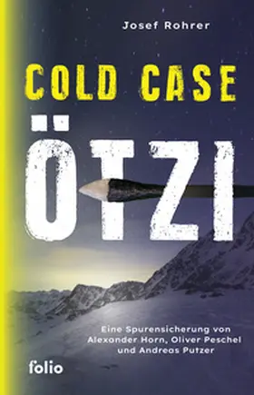 Rohrer |  Cold Case Ötzi | eBook | Sack Fachmedien