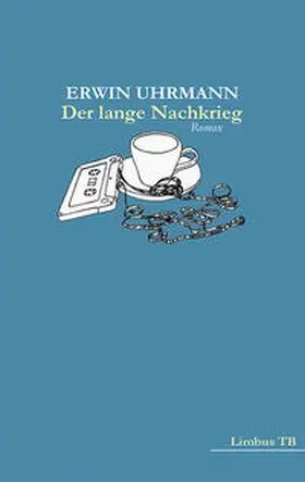 Uhrmann |  Der lange Nachkrieg | Buch |  Sack Fachmedien