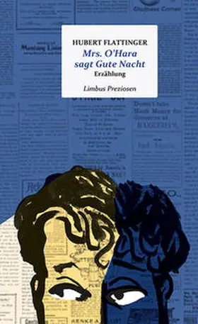 Flattinger |  Mrs. O'Hara sagt Gute Nacht | Buch |  Sack Fachmedien