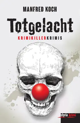 Koch |  Totgelacht | eBook | Sack Fachmedien