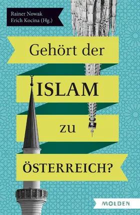 Kocina / Nowak |  Gehört der Islam zu Österreich | eBook | Sack Fachmedien