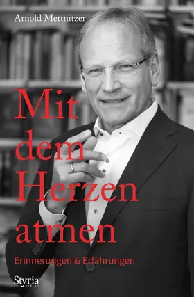Mettnitzer |  Mit dem Herzen atmen | eBook | Sack Fachmedien