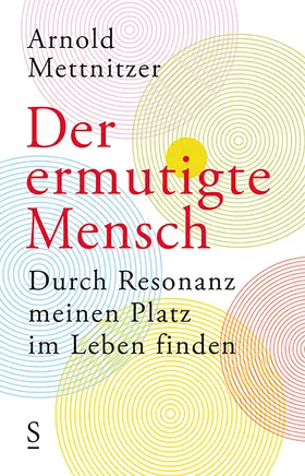 Mettnitzer |  Der ermutigte Mensch | eBook | Sack Fachmedien