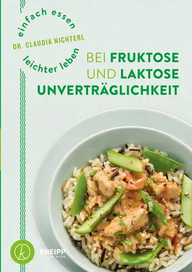 Nichterl |  Einfach essen – leichter leben mit Fruktose- und Laktoseunverträglichkeit | eBook | Sack Fachmedien