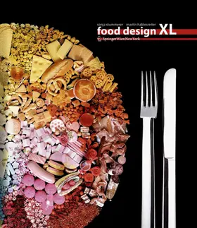 Stummerer / Hablesreiter |  Food Design XL | Buch |  Sack Fachmedien