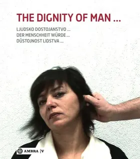 Fink / Ecker / Petišková |  Der Menschheit Würde. The Dignity of Man. Dustojnost cloveka. Ljudsko dostojanstvo. | Buch |  Sack Fachmedien