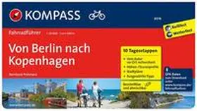 Pollmann |  KOMPASS Fahrradführer Von Berlin nach Kopenhagen | Buch |  Sack Fachmedien