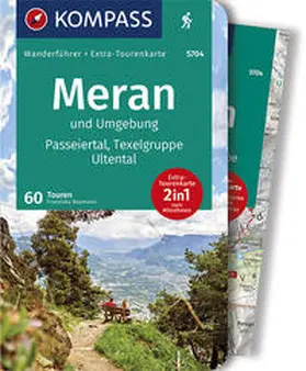 Baumann |  Meran und Umgebung, Passeiertal, Texelgruppe, Ultental | Buch |  Sack Fachmedien