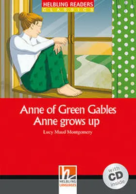 Montgomery |  Helbling Readers Red Series, Level 3 / Anne of Green Gables - Anne grows up | Buch |  Sack Fachmedien