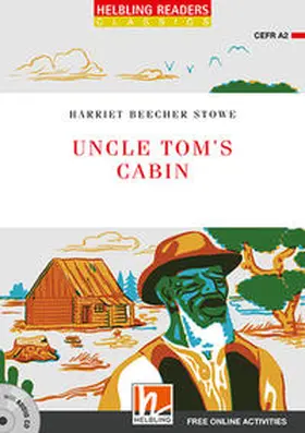 Beecher Stowe |  Uncle Tom's Cabin, mit 1 Audio-CD | Buch |  Sack Fachmedien