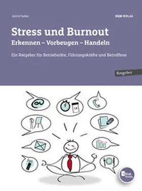 Fadler |  Stress und Burnout. Erkennen - Vorbeugen - Handeln | Buch |  Sack Fachmedien