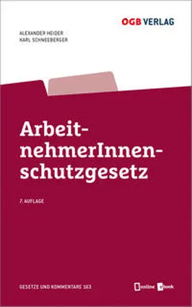 Heider / Schneeberger |  ArbeitnehmerInnenschutzgesetz | Buch |  Sack Fachmedien