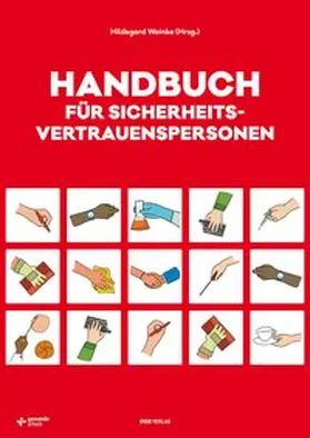 Nedjelik-Lischka / Streithofer / Bruckner |  Handbuch für Sicherheitsvertrauenspersonen | Buch |  Sack Fachmedien