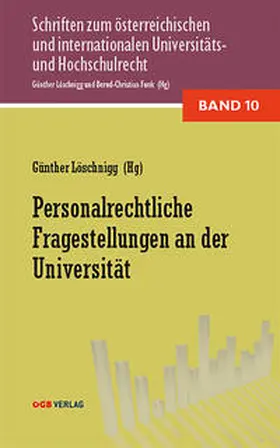 Löschnigg / Funk / Drs |  Personalrechtliche Fragestellungen an der Universität | Buch |  Sack Fachmedien