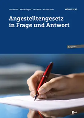 Koller / Amann / Trinko |  Angestelltengesetz in Frage und Antwort | Buch |  Sack Fachmedien